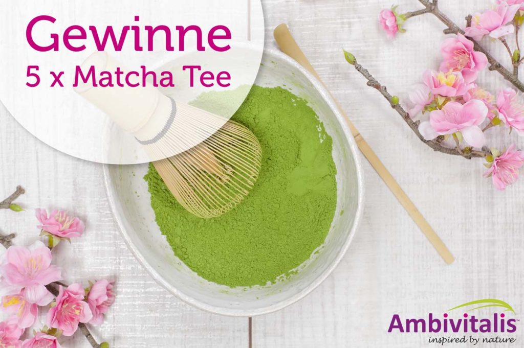 Gewinnspiel 5 x Matcha Tee